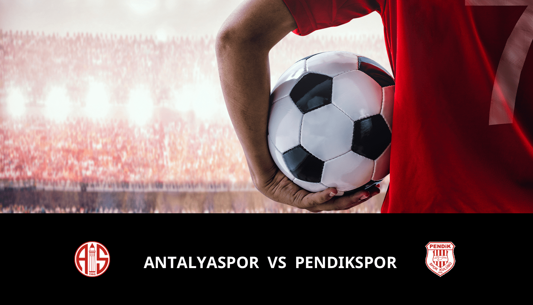 Pronostic Antalyaspor VS Pendikspor du 06/05/2024 Analyse de la rencontre
