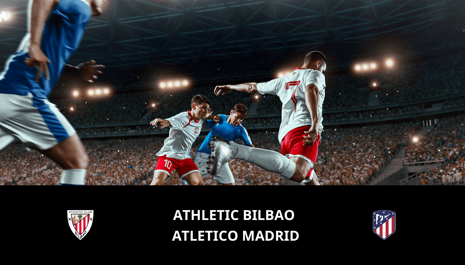 Pronostic Athletic Bilbao VS Atletico Madrid du 29/02/2024 Analyse de la rencontre