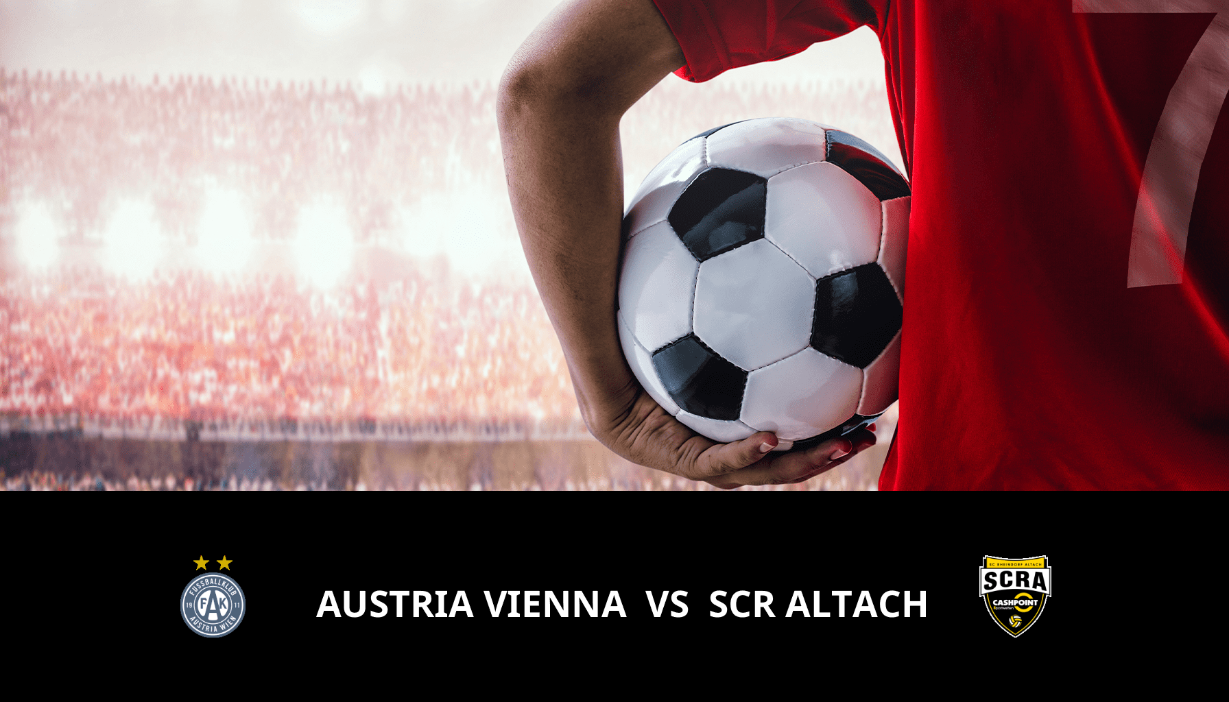 Pronostic Austria Vienna VS SCR Altach du 26/04/2024 Analyse de la rencontre