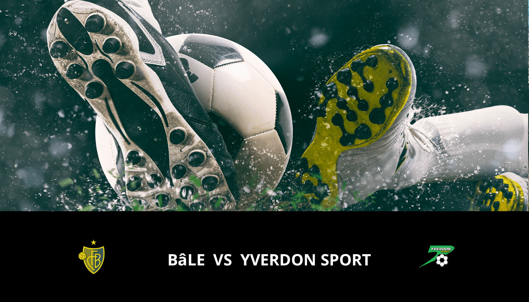 Pronostic Bâle VS Yverdon Sport du 21/05/2024 Analyse de la rencontre