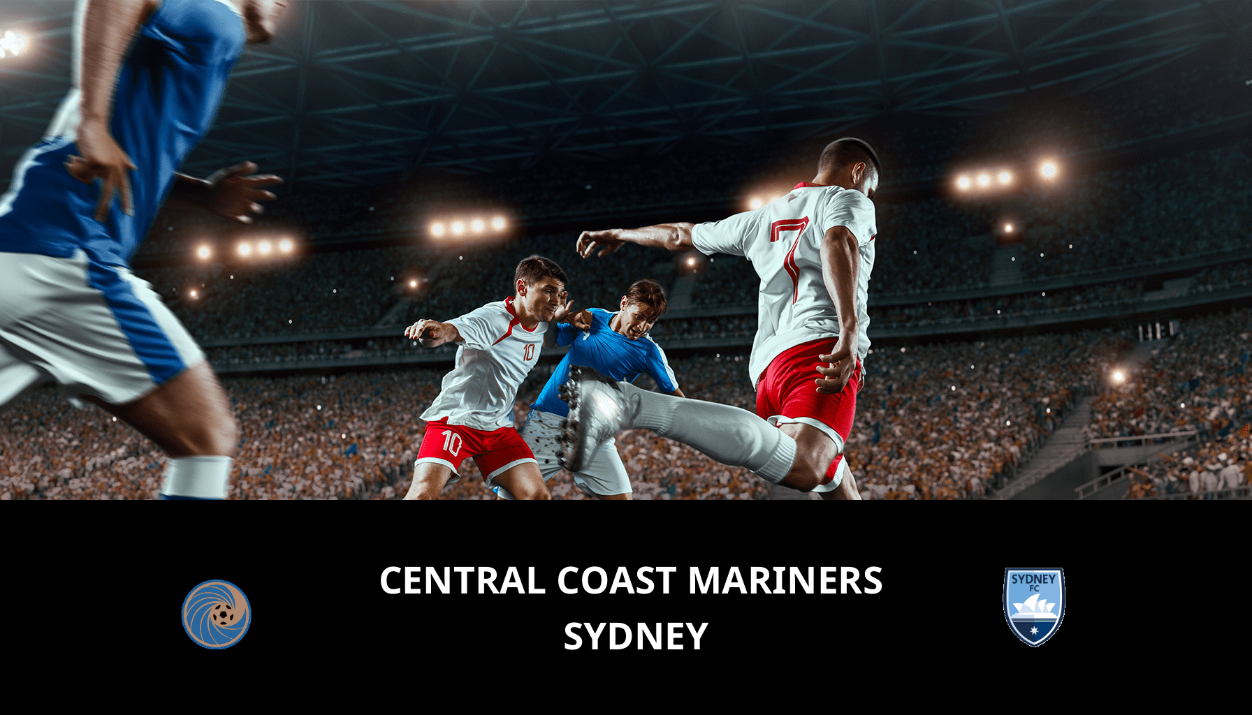 Pronostic Central Coast Mariners VS Sydney du 18/05/2024 Analyse de la rencontre