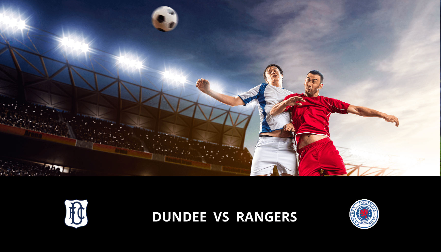 Pronostic Dundee VS Rangers du 10/04/2024 Analyse de la rencontre