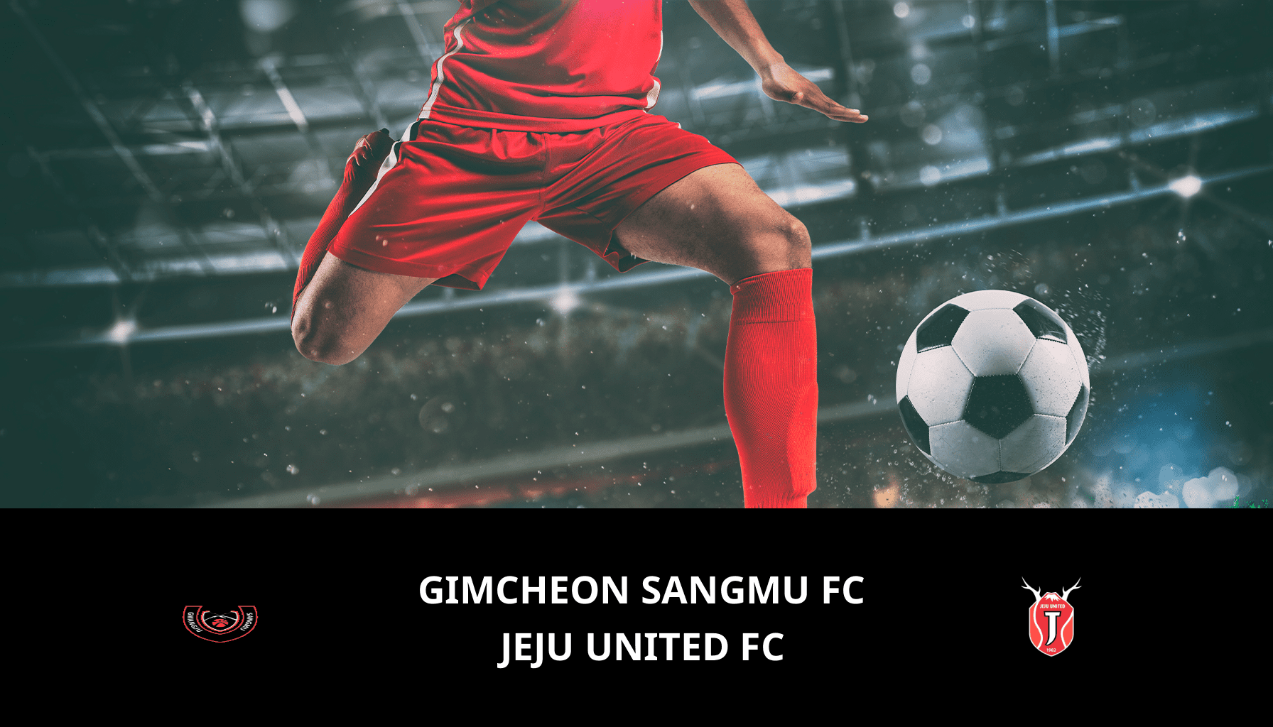 Pronostic Gimcheon Sangmu FC VS Jeju United FC du 18/05/2024 Analyse de la rencontre
