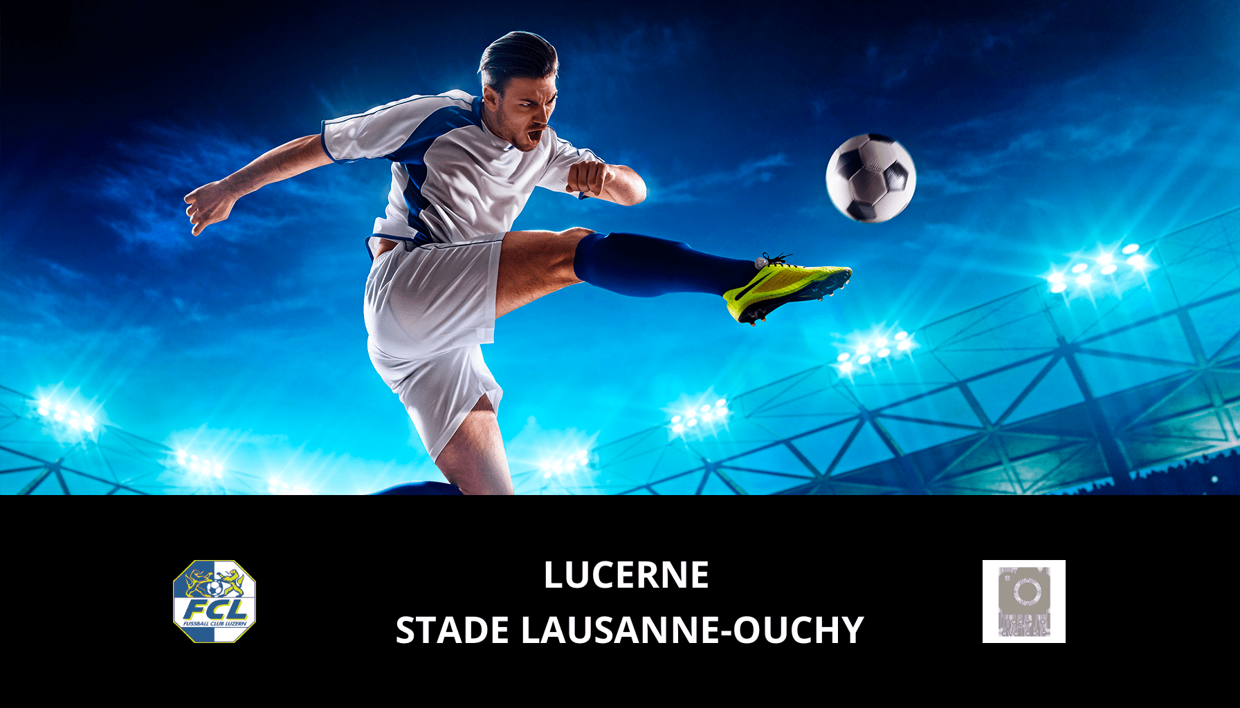 Pronostic Lucerne VS Stade Lausanne-Ouchy du 21/05/2024 Analyse de la rencontre