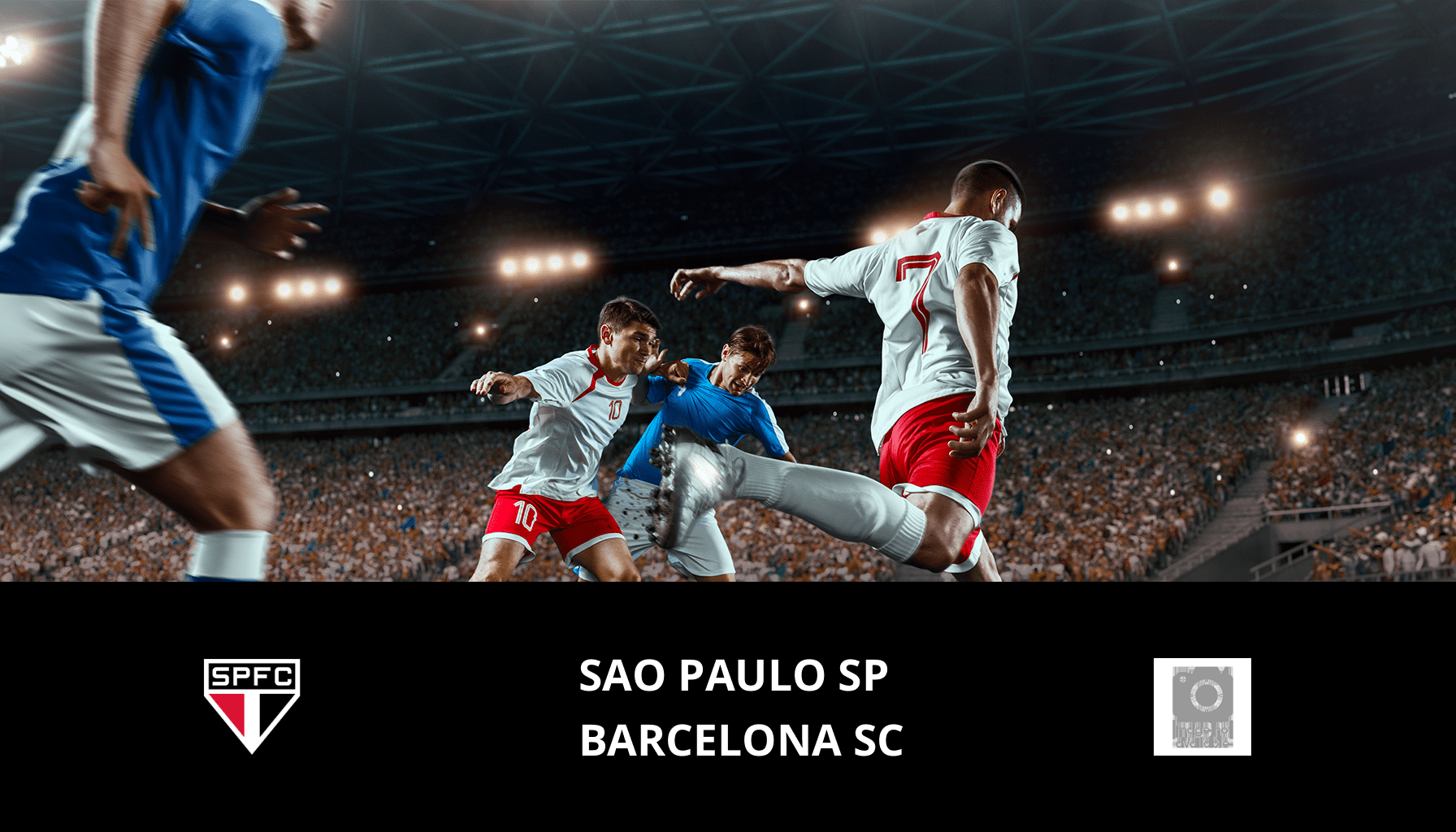 Pronostic Sao Paulo SP VS Barcelona SC du 17/05/2024 Analyse de la rencontre