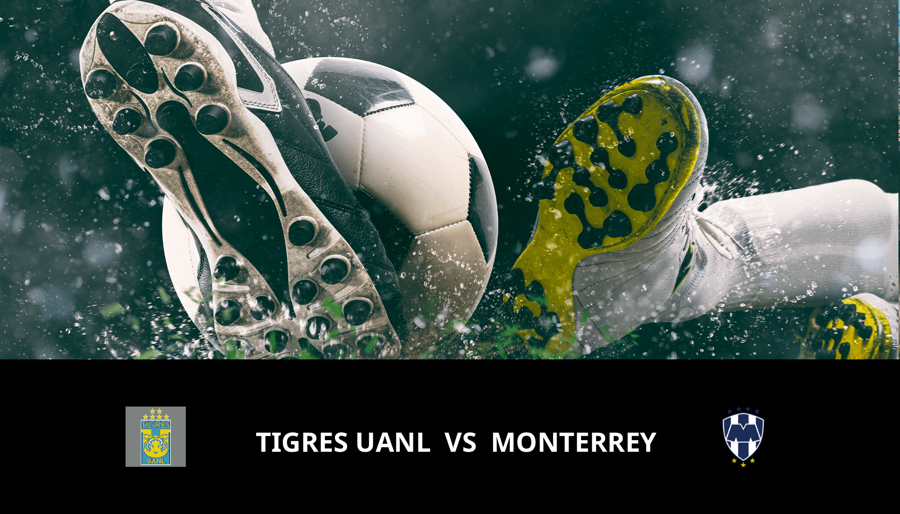 Pronostic Tigres UANL VS Monterrey du 08/05/2024 Analyse de la rencontre