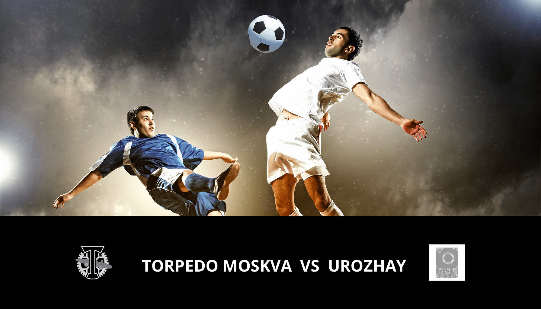 Pronostic Torpedo Moskva VS Urozhay du 16/05/2024 Analyse de la rencontre
