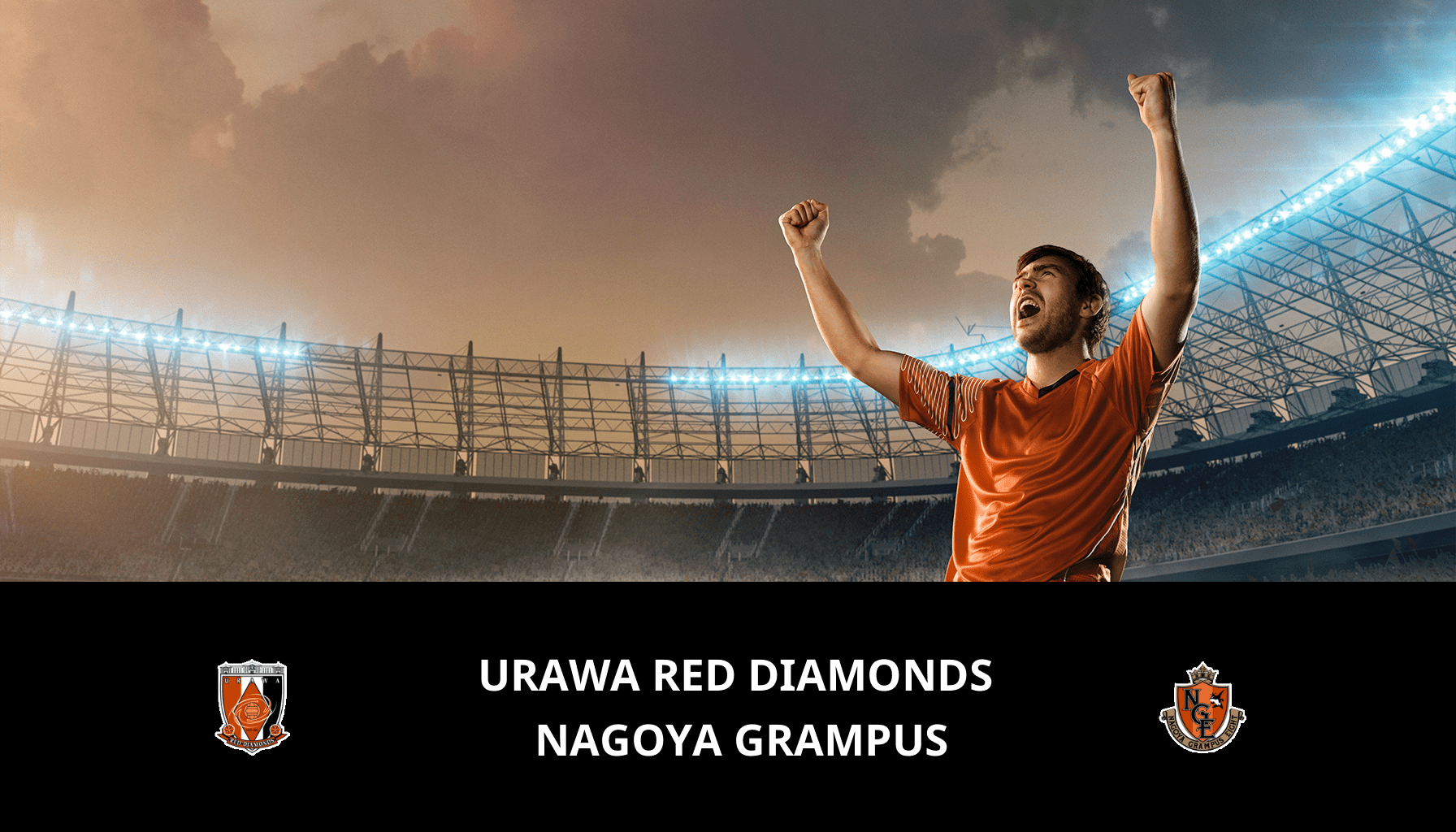 Pronostic Urawa Red Diamonds VS Nagoya Grampus du 28/04/2024 Analyse de la rencontre